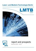 Cover: Jahresbericht 2010/2012 der Firma Laser- und Medizin-Technologie GmbH, Berlin (LMTB) - Winter Industries