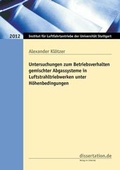 Cover: Untersuchungen zum Betriebsverhalten gemischter Abgassysteme in Luftstrahltriebwerken unter H&ouml;henbedingungen - Winter Industries