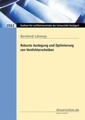 Cover: Robuste Auslegung und Optimierung von Verdichterscheiben - Winter Industries