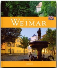 Abbildung von: Fascinating Weimar - Faszinierendes Weimar - Flechsig