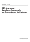 Cover: SOA Governance: Compliance-Nachweise in serviceorientierten Architekturen - Winter Industries