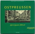 Cover: Ostpreu&szlig;en - Unvergessene Heimat - Flechsig