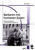 Cover: Barbaren mit humanen Z&uuml;gen - WVT Wissenschaftlicher Verlag Trier