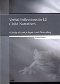 Cover: Verbal Inflections in L2 Child Narratives - WVT Wissenschaftlicher Verlag Trier
