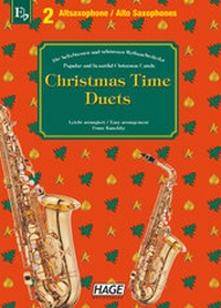 Abbildung von: Christmas Time Duets für 2 Altsaxophone - Hage Musikverlag