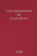 Cover: Liber discipulorum f&uuml;r Gerrit Winter - VVW Verlag Versicherungswirtschaft