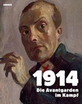 Cover: 1914 Die Avantgarden im Kampf - Snoeck