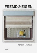 Cover: Fremd & Eigen - Snoeck
