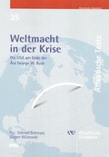 Cover: Weltmacht in der Krise - WVT Wissenschaftlicher Verlag Trier