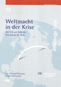 Cover: Weltmacht in der Krise - WVT Wissenschaftlicher Verlag Trier