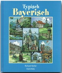 Abbildung von: Typisch Bayerisch - Flechsig