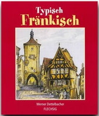 Abbildung von: Typisch Fränkisch - Flechsig