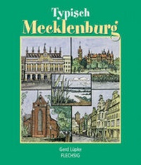 Abbildung von: Typisch Mecklenburg - Flechsig