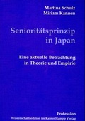 Cover: Seniorit&auml;tsprinzip in Japan - Edition Rainer Hampp