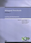 Cover: Bilingual Preschools, Volume I - WVT Wissenschaftlicher Verlag Trier