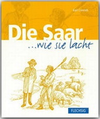 Abbildung von: Die Saar ... wie sie lacht - Flechsig