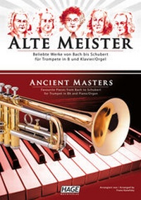 Abbildung von: Alte Meister für Trompete in B und Klavier/Orgel - Hage Musikverlag