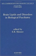 Cover: Brain Lipids and Disorders in Biological Psychiatry: Volume 35 - Elsevier
