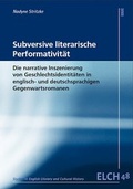 Cover: Subversive literarische Performativit&auml;t - WVT Wissenschaftlicher Verlag Trier