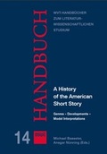 Cover: A History of the American Short Story - WVT Wissenschaftlicher Verlag Trier