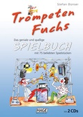 Cover: Trompeten Fuchs Spielbuch mit 2 CDs - Hage Musikverlag