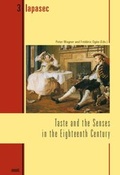 Cover: Taste and the Senses in the Eighteenth Century - WVT Wissenschaftlicher Verlag Trier