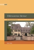 Cover: Tillmanns Reise - WVT Wissenschaftlicher Verlag Trier