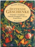 Cover: Duftende Geschenke - Flechsig