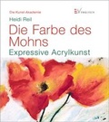 Cover: Die Farbe des Mohns - Christophorus