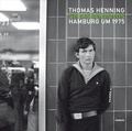 Cover: Stra&szlig;enfotos. Hamburg um 1975 - Junius