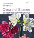Cover: &Ouml;lmalerei Blumen - Christophorus