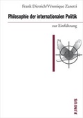 Cover: Philosophie der internationalen Politik zur Einf&uuml;hrung - Junius