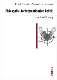 Abbildung von: Philosophie der internationalen Politik zur Einführung - Junius