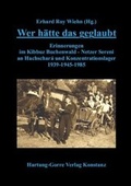Cover: Wer h&auml;tte das geglaubt - Hartung-Gorre