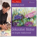 Cover: Grundkurs Acryl - Dekorative Motive - Christophorus