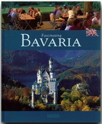 Abbildung von: Fascinating Bavaria - Faszinierendes Bayern - Flechsig