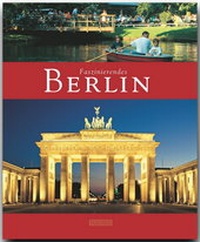 Abbildung von: Faszinierendes Berlin - Flechsig