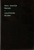 Cover: Leuchtende Bilder / Luminescent Images - Hartung-Gorre