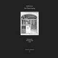 Cover: Stadtbaukunst: Der Hauseingang - Institut f&uuml;r Stadtbaukunst, TU Dortmund