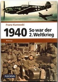 Cover: 1940 - So war der 2. Weltkrieg - Flechsig