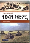 Cover: 1941 - So war der 2. Weltkrieg - Flechsig
