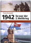 Cover: 1942 - So war der 2. Weltkrieg - Flechsig