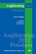 Cover: Anglistentag 2012 (Potsdam) - WVT Wissenschaftlicher Verlag Trier