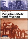 Cover: Zwischen Metz und Moskau - Flechsig