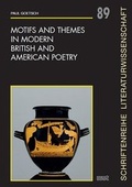Cover: Motifs and Themes in Modern British and American Poetry - WVT Wissenschaftlicher Verlag Trier