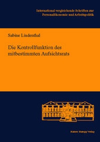 Abbildung von: Die Kontrollfunktion des mitbestimmten Aufsichtsrates - Edition Rainer Hampp