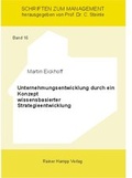 Cover: Unternehmensentwicklung durch ein Konzept wissensbasierter Strategieentwicklung - Edition Rainer Hampp