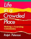 Cover: Life in a Crowded Place - Heinemann