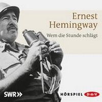 Abbildung von: Wem die Stunde schlägt - Der Audio Verlag