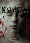 Cover: Die Schw&auml;rze hinter dem Licht - Sieben-Verlag